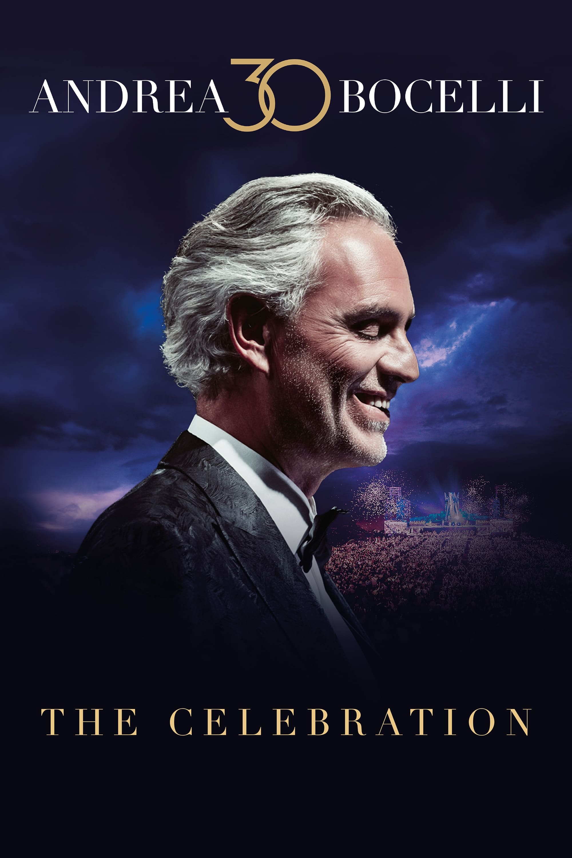 Постер Andrea Bocelli 30: The Celebration